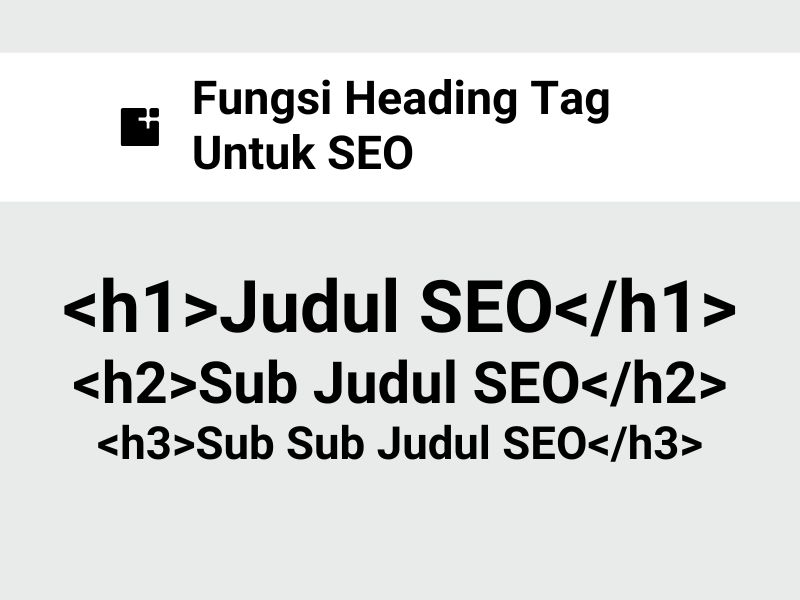 Fungsi Heading Tag Untuk Seo