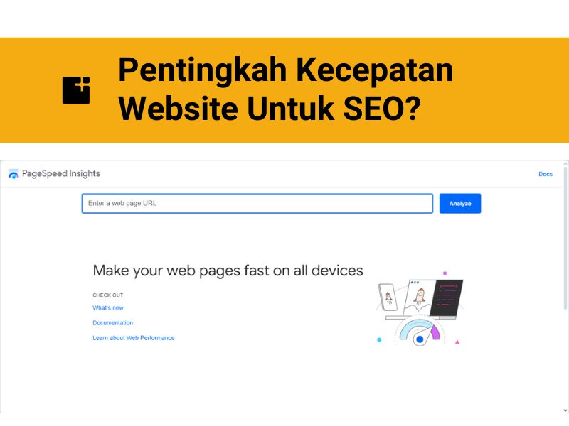 Pentingkah Kecepatan Website Untuk Seo