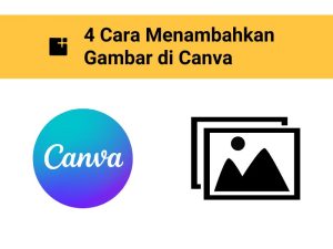 4 cara menambahkan gambar di canva